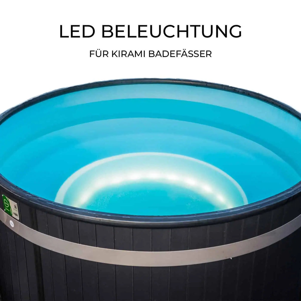 LED-Beleuchtung Badefass verschiede Größen